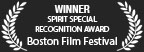 Cass the film by Hugh Schultze is a WINNER of the Spirit Special Recognition Award Boston Film Festival